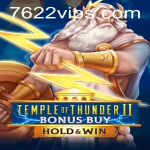 Explore TempleofThunderIIBonusBuy with 7622.COM